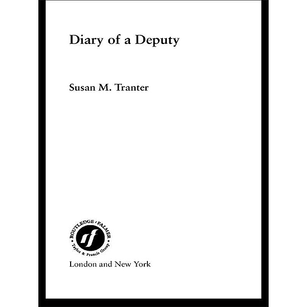 Diary of A Deputy, Susan M. Tranter