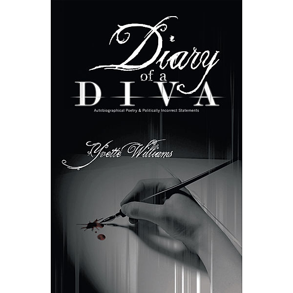 Diary of a Diva, Yvette Williams