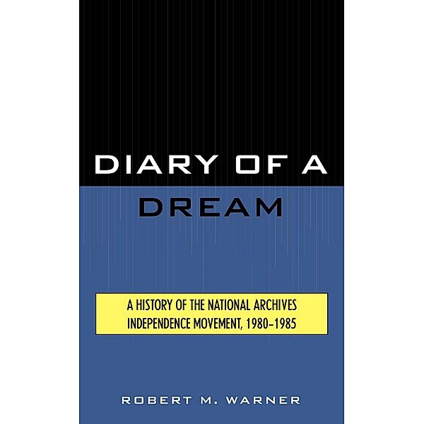 Diary of a Dream, Robert M. Warner