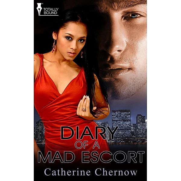 Diary of a Mad Escort, Catherine Chernow