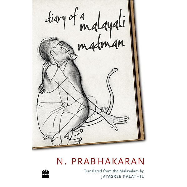 Diary of a Malayali Madman, N. Prabhakaran