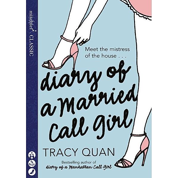 Diary of a Married Call Girl, Tracy Quan