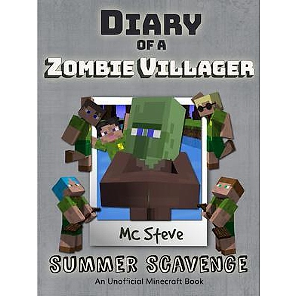 Diary of a Minecraft Zombie Villager Book 3 / Leopard Books LLC, Mc Steve