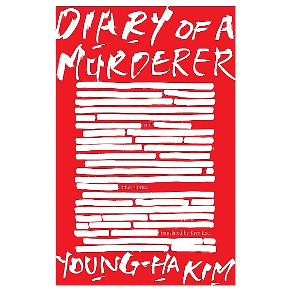 Diary of a Murderer, Young-ha Kim