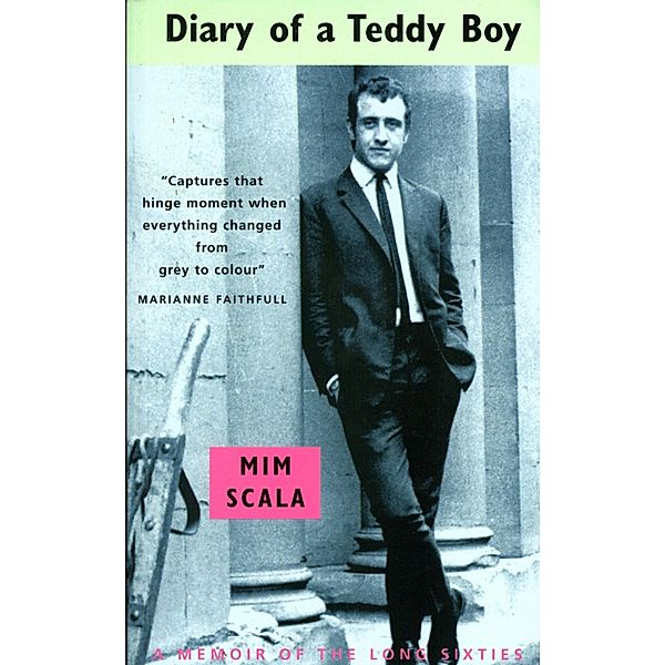 Diary of a Teddy Boy, Mim Scala
