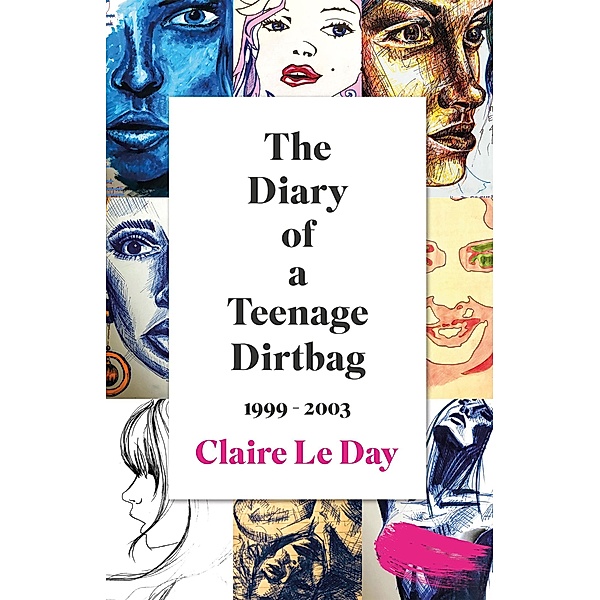 Diary of a Teenage Dirtbag, Claire Le Day
