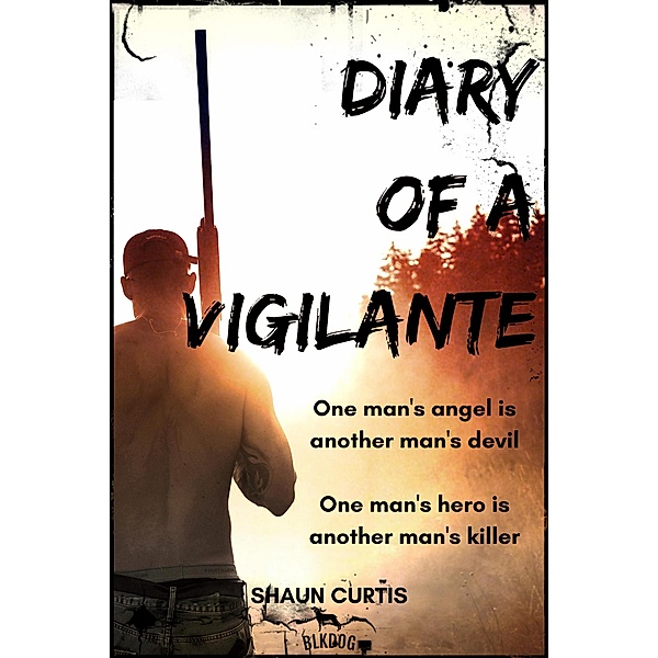 Diary of a Vigilante, Shaun Curtis