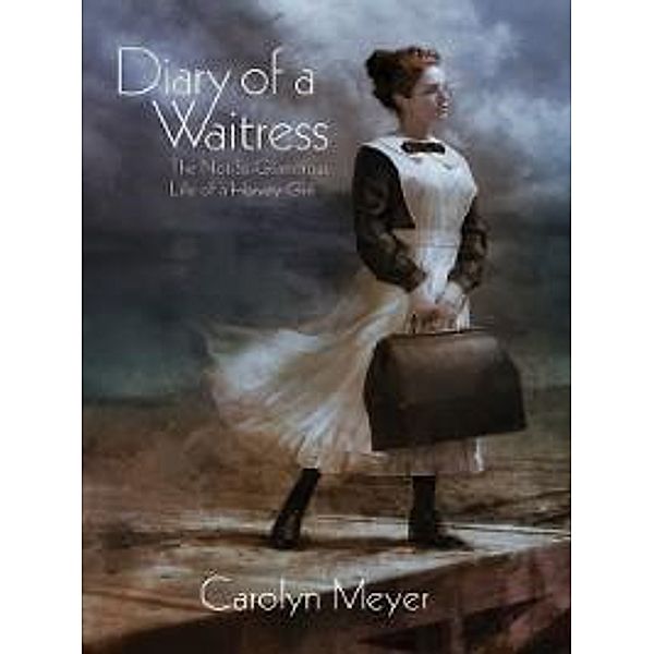 Diary of a Waitress, Carolyn Meyer