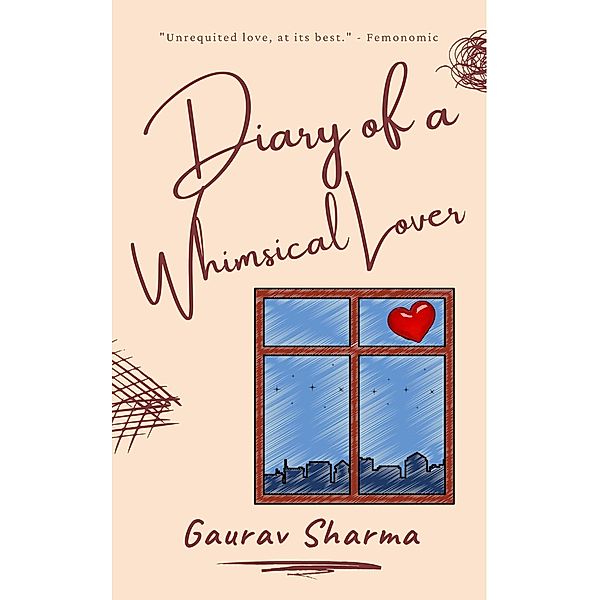 Diary of a Whimsical Lover, Gaurav Sharma