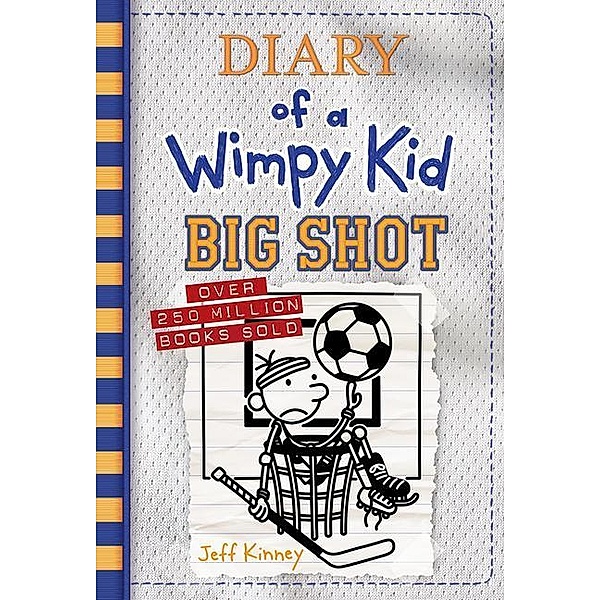 Diary of a Wimpy Kid 16. Big Shot, Jeff Kinney