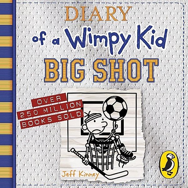 Diary of a Wimpy Kid: Big Shot (Book 16), Jeff Kinney