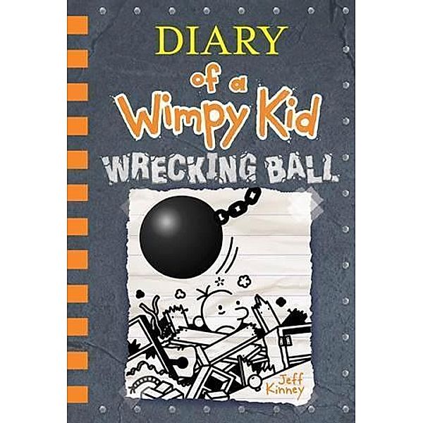 Diary of a Wimpy Kid Book 14.Wrecking Ball, Jeff Kinney