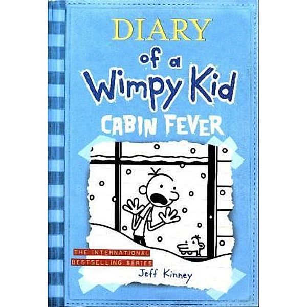 Diary of a Wimpy Kid - Cabin Fever, Jeff Kinney