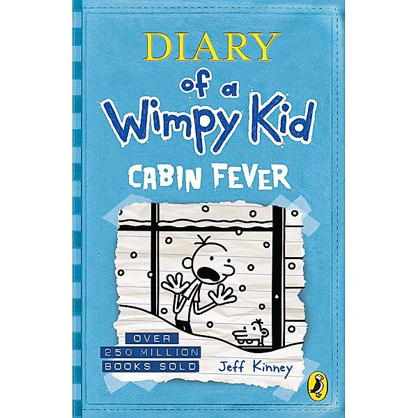 Diary of a Wimpy Kid: Cabin Fever (Book 6) / Diary of a Wimpy Kid Bd.6, Jeff Kinney