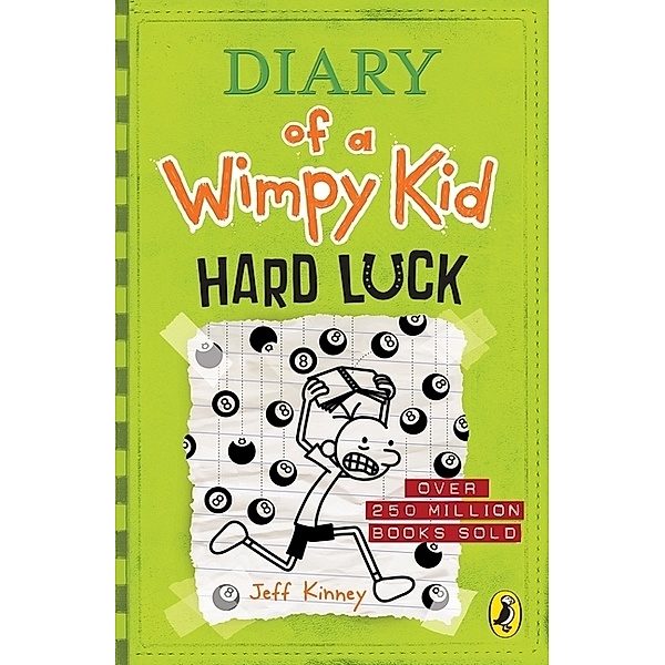 Diary of a Wimpy Kid - Hard Luck, Jeff Kinney