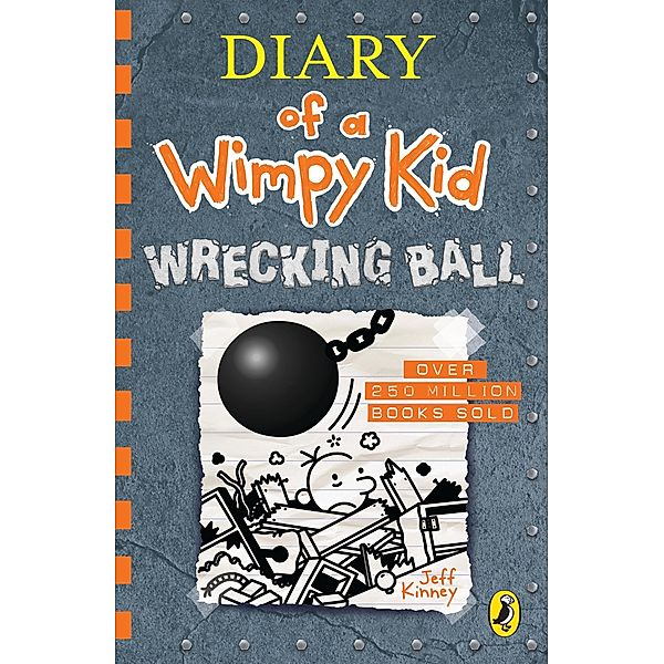 Diary of a Wimpy Kid: Wrecking Ball (Book 14) / Diary of a Wimpy Kid Bd.14, Jeff Kinney