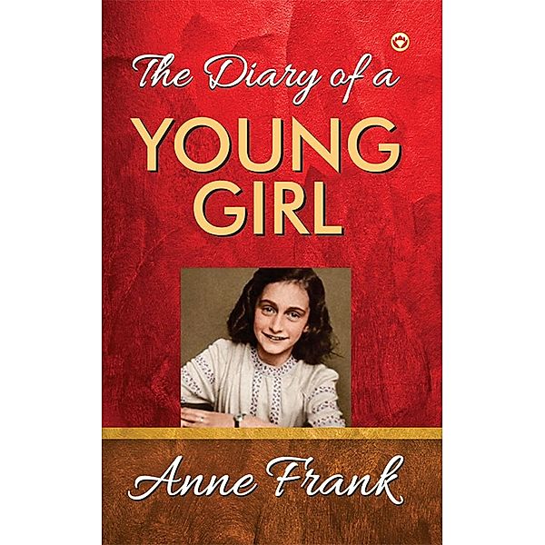 Diary of a Young Girl / Diamond Books, Anne Frank