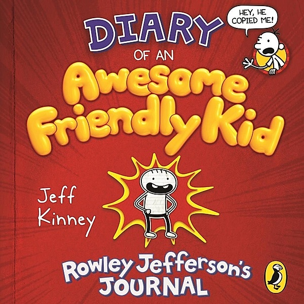 Diary of an Awesome Friendly Kid, Jeff Kinney