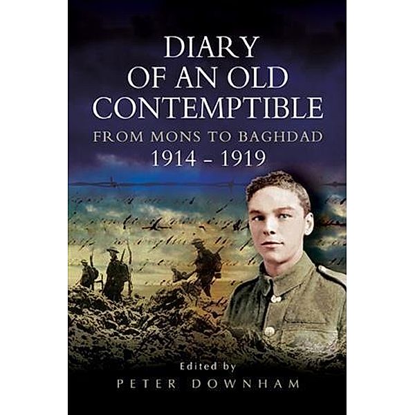 Diary of an Old Contemptible, Peter Downham