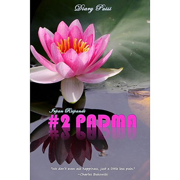 Diary Puisi - #2 Padma, Irpan Rispandi