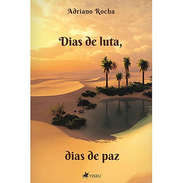 Dias de luta, dias de paz, Adriano Rocha