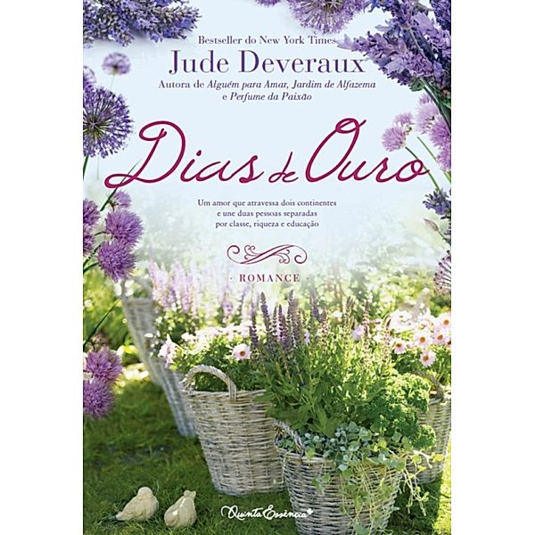 Dias de Ouro, Jude Deveraux