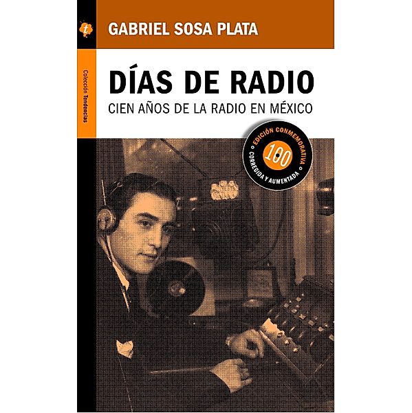 Días de radio, Gabriel Sosa Plata