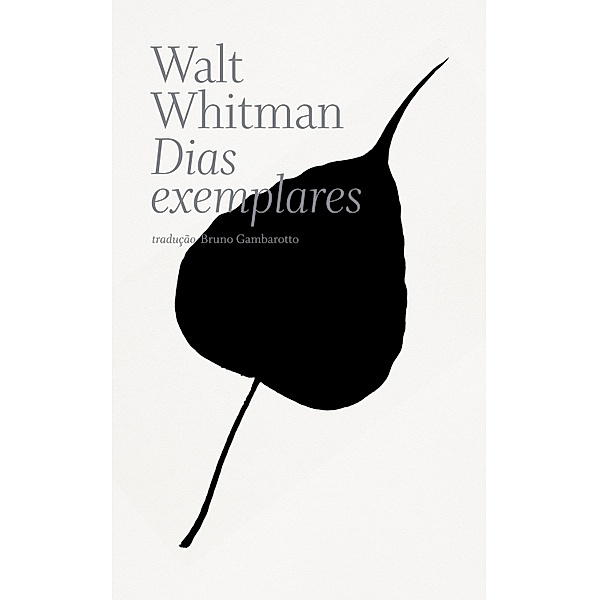 Dias exemplares, Walt Whitman