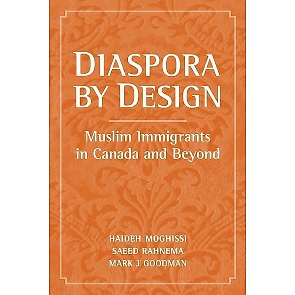 Diaspora by Design, Mark Goodman, Haideh Moghissi, Saeed Rahnema
