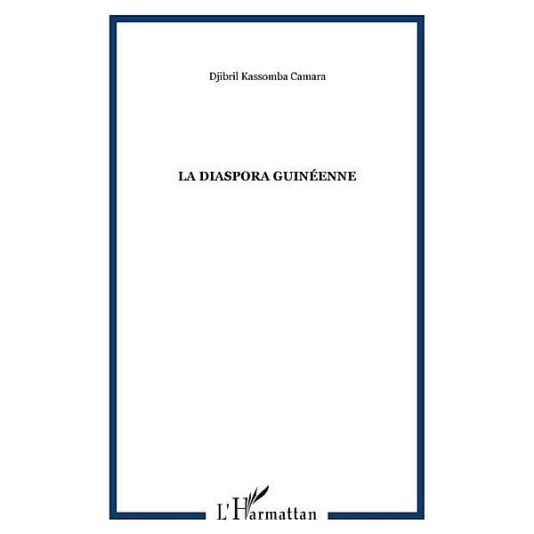 Diaspora guineenne / Hors-collection, Djibril Kassomba Camara