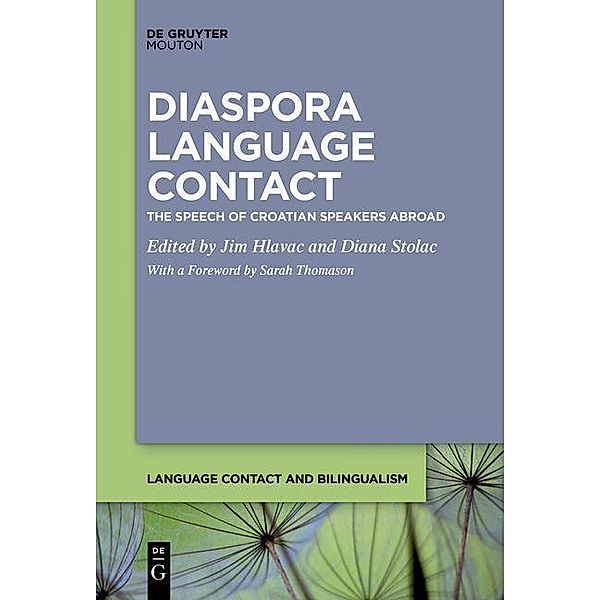 Diaspora Language Contact / Language Contact and Bilingualism