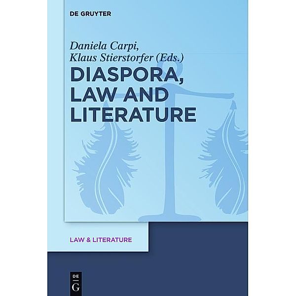 Diaspora, Law and Literature / Law & Literature Bd.12