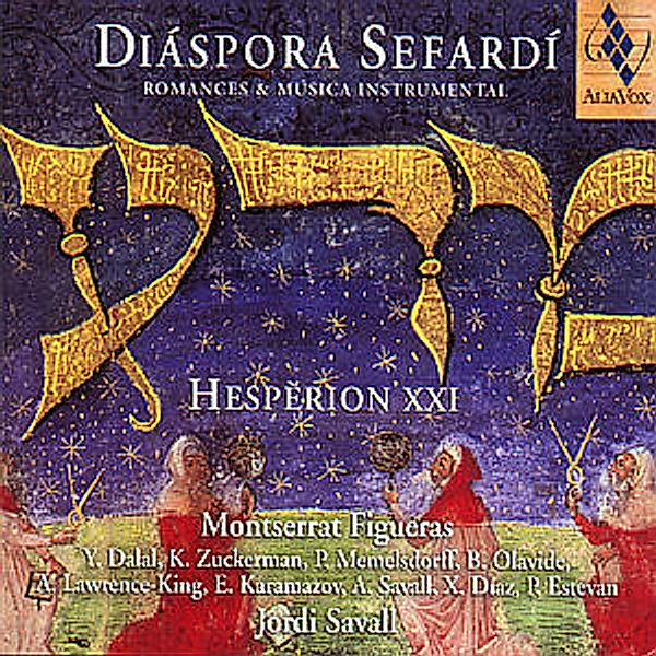 Diáspora Sefardí, Savall, Hesperion XXI, Figueras