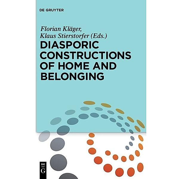 Diasporic Constructions of Home and Belonging