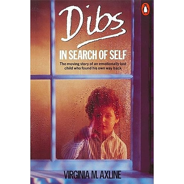Dibs in Search of Self, Virginia M. Axline