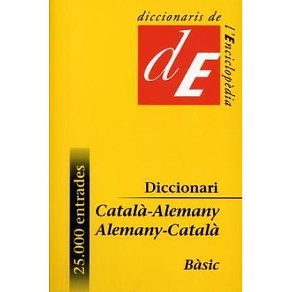 Diccionari Basic Catala-Alemany/ Alemany-Catala