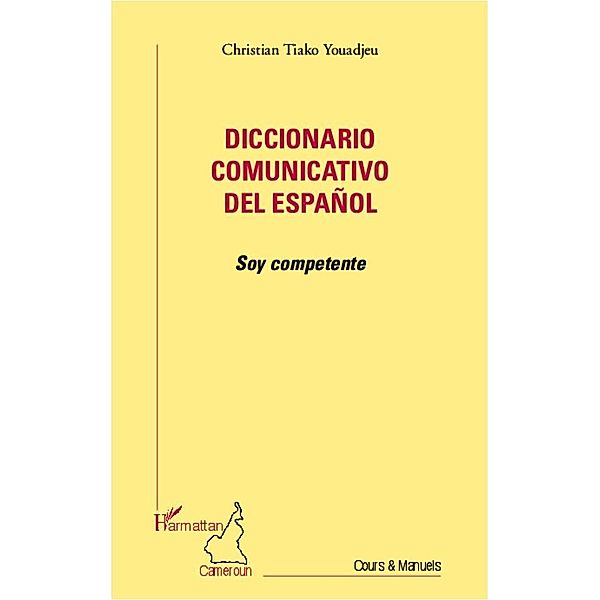 Diccionario comunicativo del espanol, Tiako Youadjeu