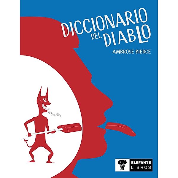 Diccionario del diablo, Ambrose Bierce