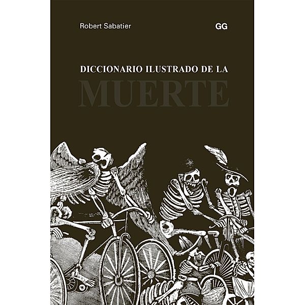 Diccionario ilustrado de la muerte, Robert Sabatier