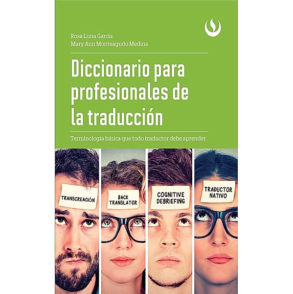 Diccionario para profesionales de la traducción, Rosa Luna García, Mary Ann Monteagudo