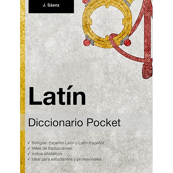 Diccionario Pocket Latín, Juan Sáenz
