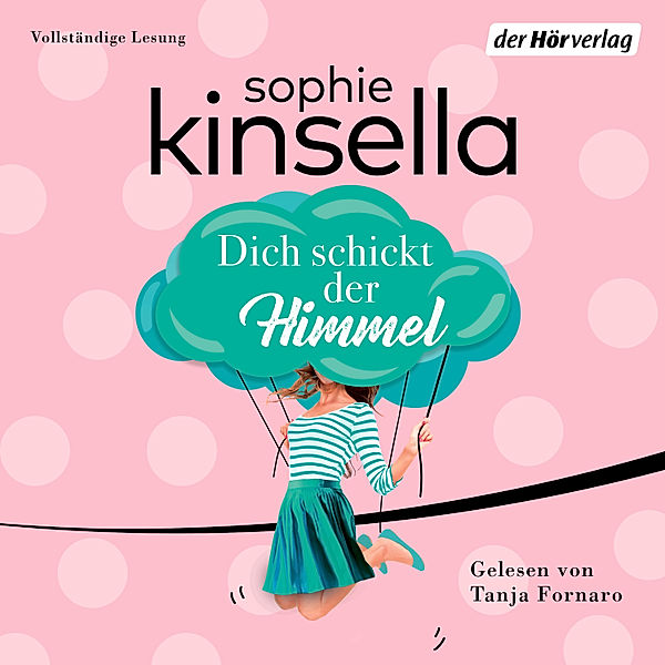 Dich schickt der Himmel, Sophie Kinsella