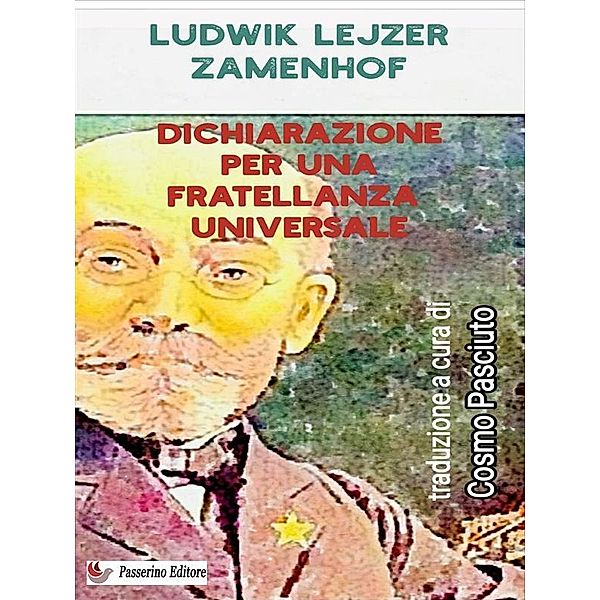 Dichiarazione per una fratellanza universale, Ludwik Lejzer Zamenhof