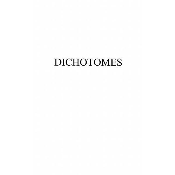 DICHOTOMES, Didier Valadeau