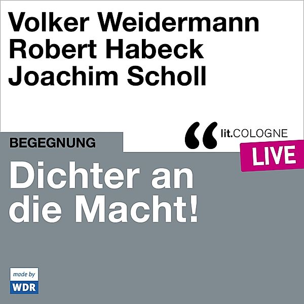 Dichter an die Macht!, Robert Habeck, Volker Weidermann