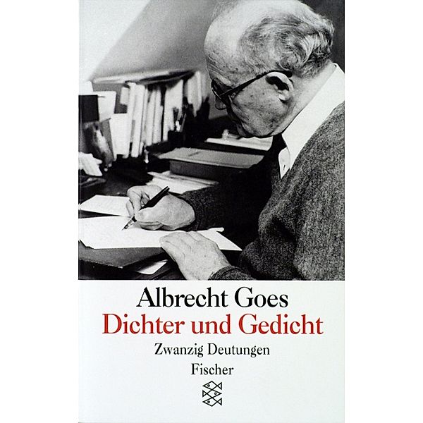Dichter und Gedicht, Albrecht Goes