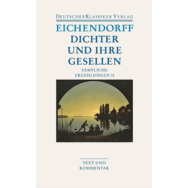 Dichter und ihre Gesellen, Josef Freiherr von Eichendorff