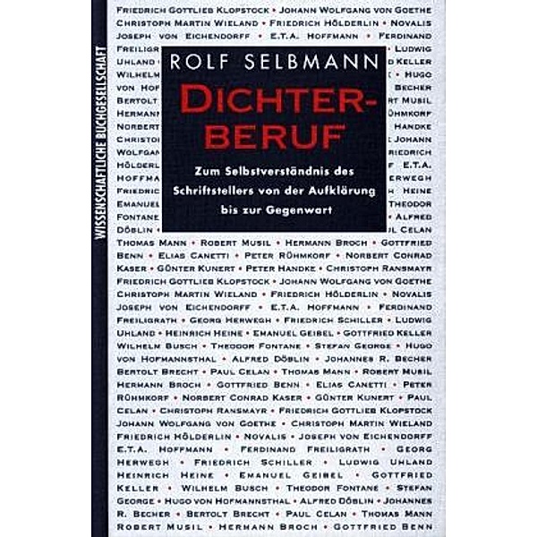 Dichterberuf, Rolf Selbmann