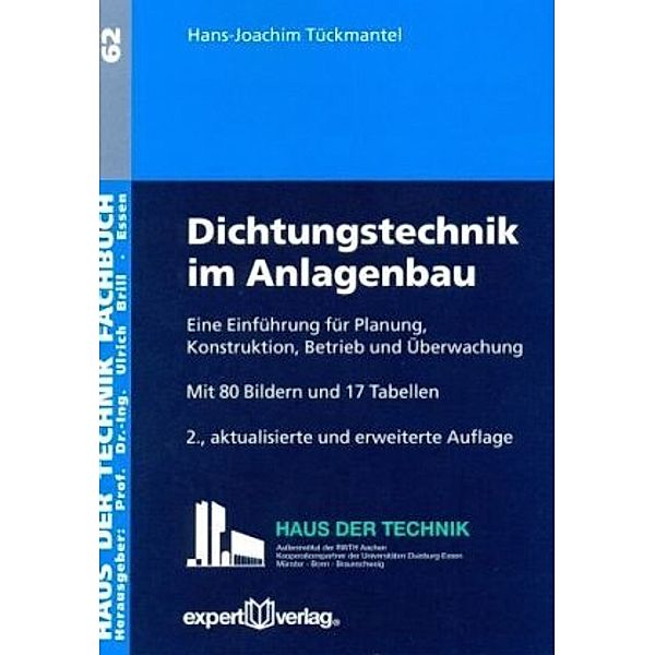 Dichtungstechnik im Anlagenbau, Hans-Joachim Tückmantel