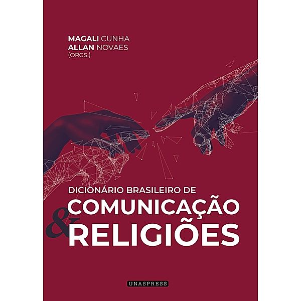 Dicionário Brasileiro de Comunicação e Religiões, Magali Cunha, Allan Novaes